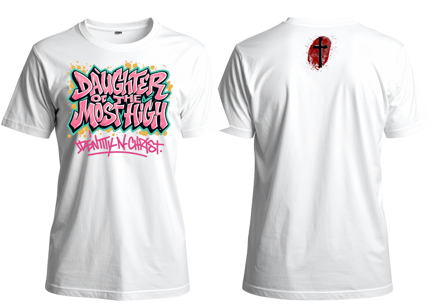 Daughter of the Most High Tee