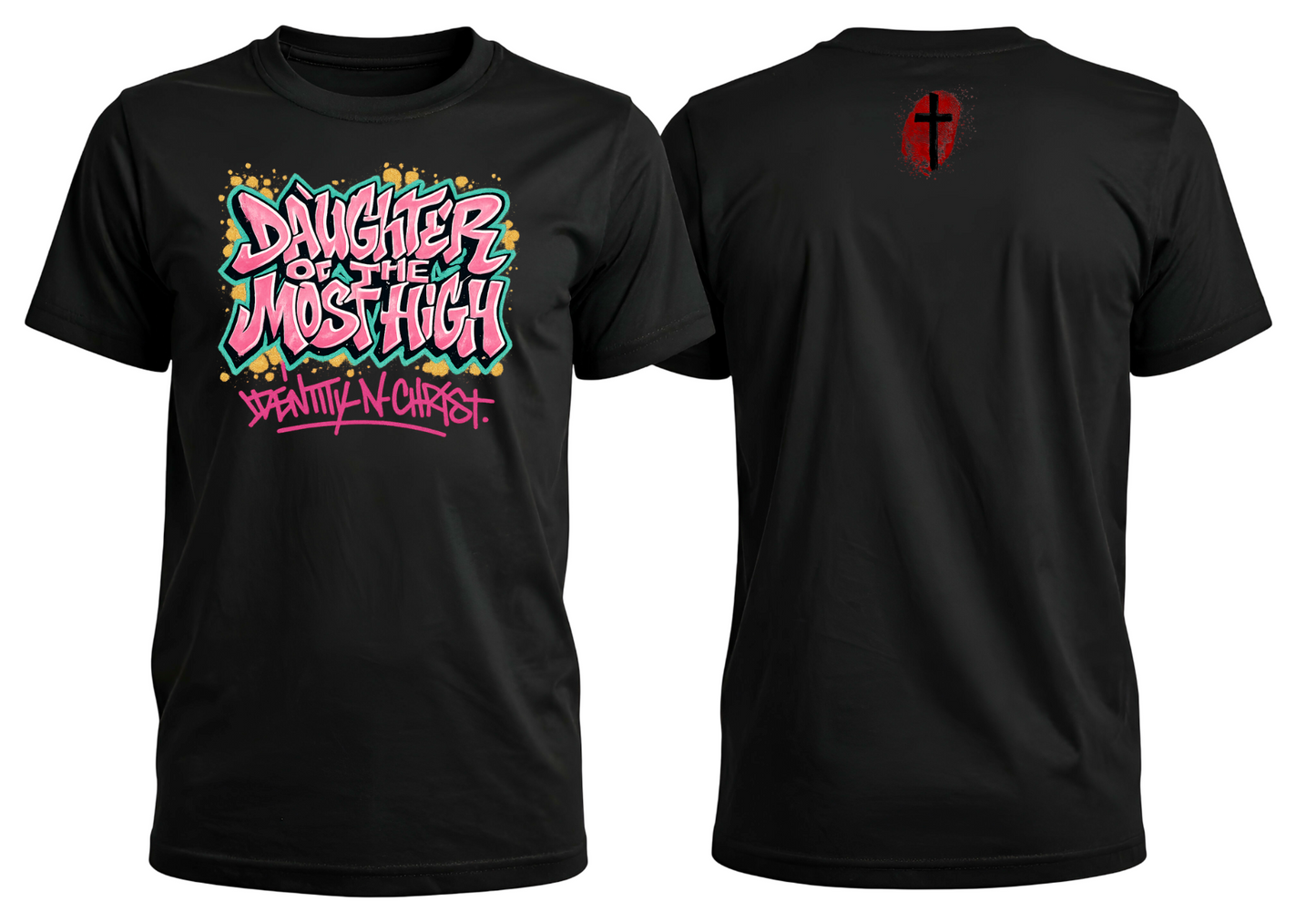 Daughter of the Most High Tee